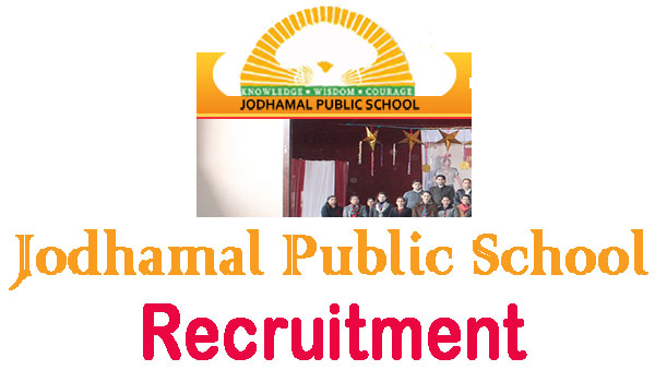 Jodhamal Public School Recruitment for Various Posts, Private Jobs, Jammu Jobs, Jobs in jammu, School Jobs