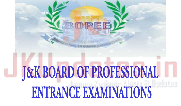 JK Board of Professional Entrance Examination, JAKBOPEE Common Entrance Test, J&KBOPEE,