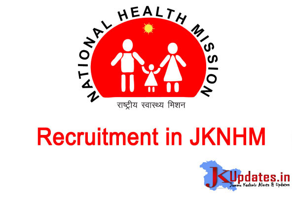 JKNHM Jobs, JKNHM Notification , GOVT Jobs in JKNHM. J&K National Rural Health Mission
