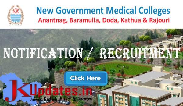 Five New GMC Jobs 2022, New Govt Medical College, GMC Anantnag, GMC Kathua, GMC Doda, GMC Baramulla, GMC Rajouri, Various J&K Govt Posts, newgmcsrecruitment.in