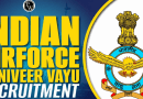 Indian Airforce Agniveer Intake 02/2025 Batch Exam City Details Available Now