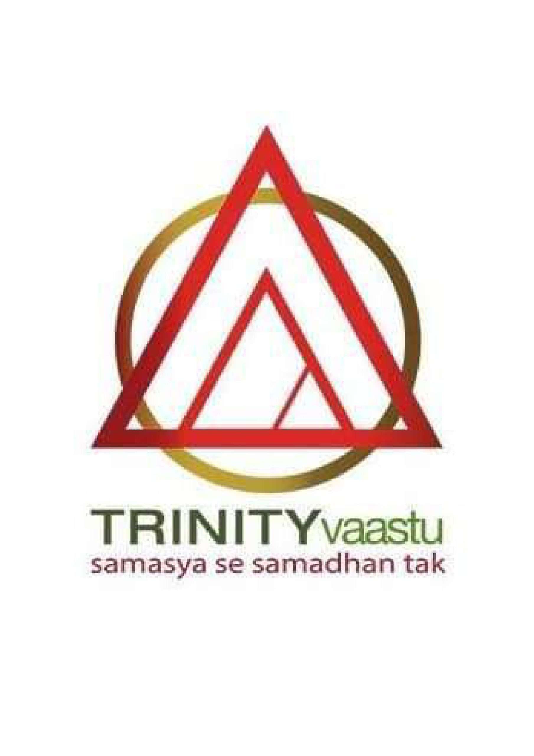 Requirements Trinity Vaastu Jammu
