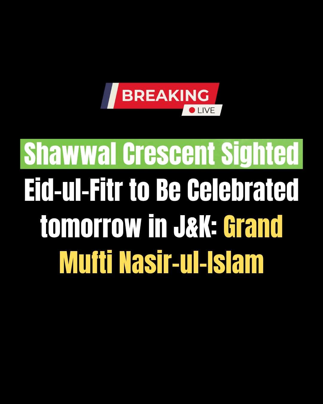 Eid-ul-Fitr will be celebrated in J&K on Monday