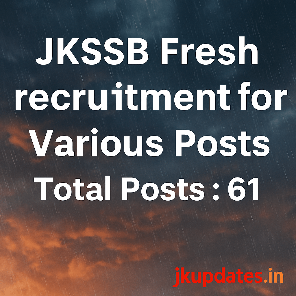 JKSSB Fresh Recruitment for Various Posts