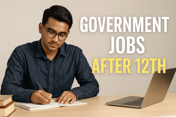 Government Jobs After 12th