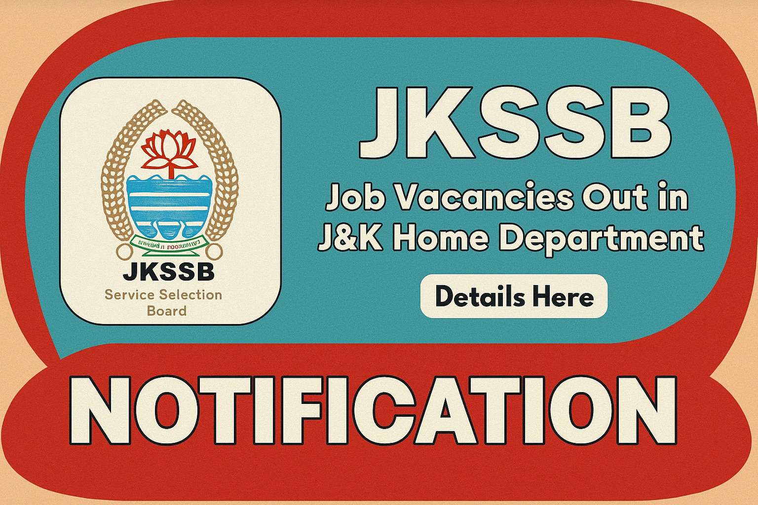 JKSSB Home Department Posts, Last Date to apply online is Sep 2