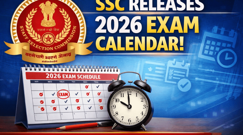 SSC Releases 2026 Exam Calendar