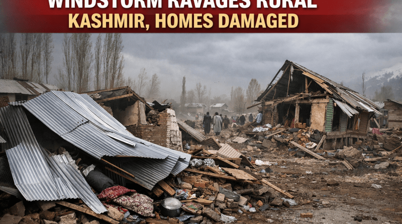 Severe Windstorm Damages Homes Across Kashmir