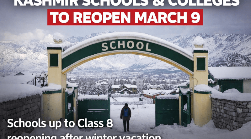 Kashmir Schools and Colleges to Resume Operations from March 9