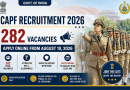 282 Posts: Central Armed Police Forces Recruitment 2026