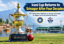 Irani Cup Returns to Srinagar